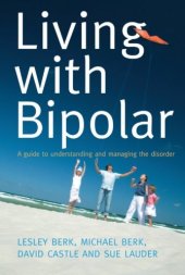 book Living with Bipolar: A Guide to Understanding and Managing the Disorder