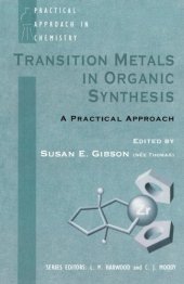 book Transition Metals in Organic Synthesis: A Practical Approach