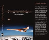 book Facing the Heat Barrier: A History of Hypersonics