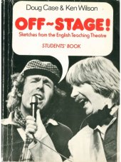 book Off-Stage! Sketches from the English Teaching Theatre - Students' Book