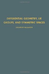 book Differential Geometry, Lie Groups, and Symmetric Spaces, Volume 80