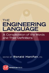 book The Engineering Language: A Consolidation of the Words and Their Definitions