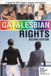 book Gay and Lesbian Rights, 2E: A Guide for GLBT Singles, Couples and Families