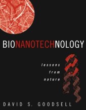 book Bionanotechnology: Lessons from Nature