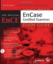 book EnCase Computer Forensics: The Official EnCE: EnCaseCertified Examiner Study Guide