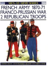 book French Army 1870-71 Franco-Prussian War: 2 Republican Troops