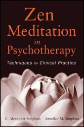 book Zen Meditation in Psychotherapy: Techniques for Clinical Practice