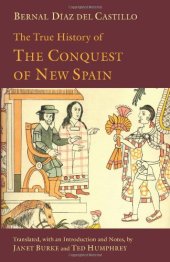 book The True History of The Conquest of New Spain