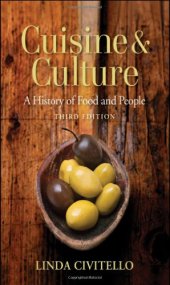 book Cuisine and Culture: A History of Food and People