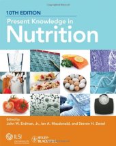 book Present Knowledge in Nutrition