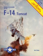 book Colors & Markings of the F-14 Tomcat, Part 1: Atlantic Coast Markings the First Ten Years 1974-1984 - C&M Vol. 2