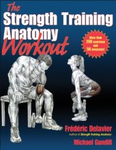 book Strength Training Anatomy Workout, The