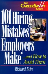 book 101 Hiring Mistakes Employers Make...and How to Avoid Them