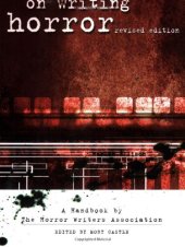 book On Writing Horror: A Handbook by the Horror Writers Association