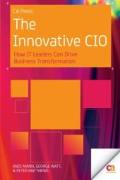 book The Innovative CIO: How IT Leaders Can Drive Business Transformation