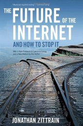 book The Future of the Internet--And How to Stop It