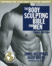 book The Body Sculpting Bible for Men, Third Edition: The Way to Physical Perfection