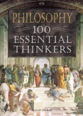 book Philosophy: 100 Essential Thinkers