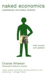 book Naked Economics: Undressing the Dismal Science