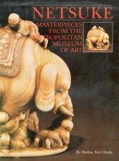 book Netsuke: Masterpieces from the Metropolitan Museum of Art