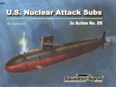 book US Nuclear Attack Subs in action - Warships No. 29