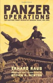 book Panzer Operations: The Eastern Front Memoir Of General Raus, 1941-1945