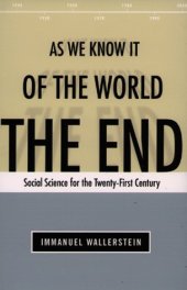 book The End of the World As We Know It: Social Science for the Twenty-First Century