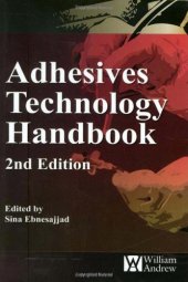 book Adhesives Technology Handbook, Second Edition