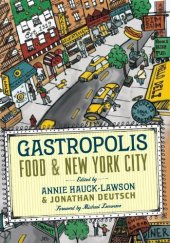 book Gastropolis: Food and New York City