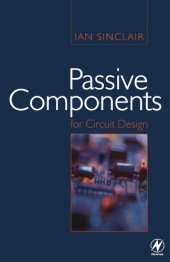 book Passive Components for Circuit Design