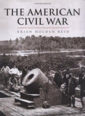 book The American Civil War and the Wars of the Industrial Revolution