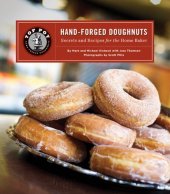 book Top Pot Hand-Forged Doughnuts: Secrets and Recipes for the Home Baker