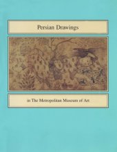 book Persian Drawings in the Metropolitan Museum of Art