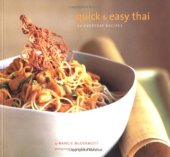 book Quick & Easy Thai: 70 Everyday Recipes