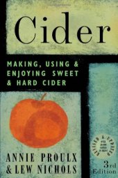 book Cider: Making, Using & Enjoying Sweet & Hard Cider, 3rd Edition