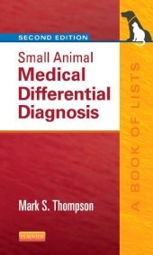 book Small Animal Medical Differential Diagnosis: A Book of Lists, 2e