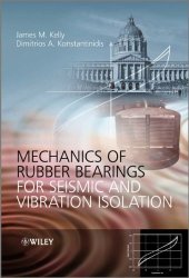 book Mechanics of Rubber Bearings for Seismic and Vibration Isolation