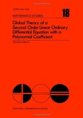 book Global Gheory of a Second Order: Linear Ordinary Differential Equation With a Polynomial Coefficent