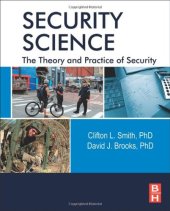 book Security Science: The Theory and Practice of Security