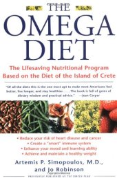 book The Omega Diet: The Lifesaving Nutritional Program Based on the Diet of the Island of Crete