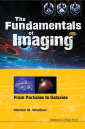 book The Fundamentals of Imaging: From Particles to Galaxies