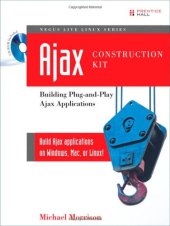 book Ajax Construction Kit: Building Plug-and-Play Ajax Applications