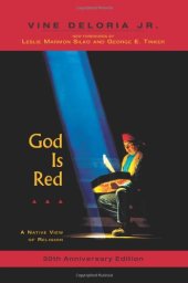 book God Is Red: A Native View of Religion, 30th Anniversary Edition