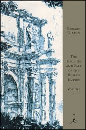 book The Decline and Fall of the Roman Empire, Volume I