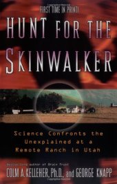 book Hunt for the Skinwalker: Science Confronts the Unexplained at a Remote Ranch in Utah