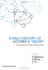 book A half-century of automata theory: celebration and inspiration