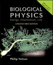 book Biological physics: energy, information, life