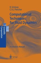 book Computational techniques for fluid dynamics: a solutions manual