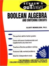 book Schaum's outline of theory and problems of Boolean algebra and switching circuits