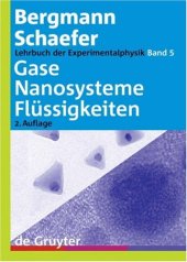 book Lehrbuch der Experimentalphysik Bd. 5. Gase, Nanosysteme, Flüssigkeiten